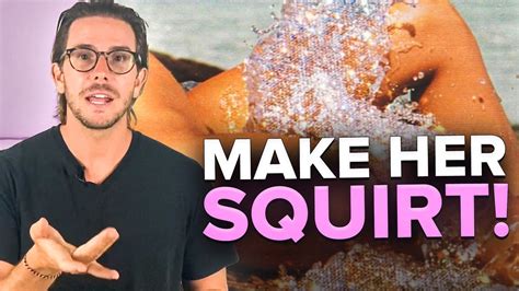 how to squirt as a guy|A Man’s Guide To Squirting